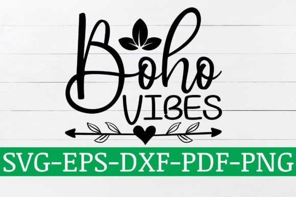 Download Boho Vibes SVG Design - Boho Collection