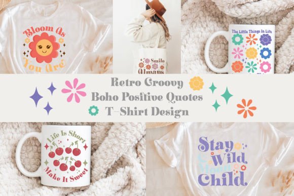 Download Retro Groovy Boho Positive Quote T-Shirt - Boho Collection